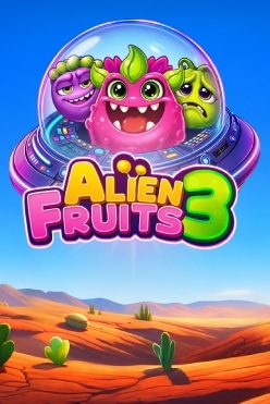 Alien Fruits 3 Free Play in Demo Mode