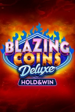 Blazing Coins Deluxe: Hold & Win Free Play in Demo Mode