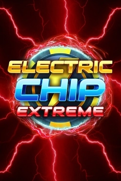 Electric Chip Extreme Free Play in Demo Mode