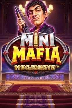 Mini Mafia Megaways Free Play in Demo Mode
