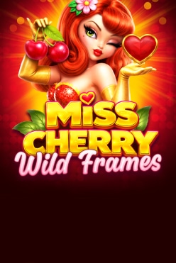 Miss Cherry Wild Frames Free Play in Demo Mode