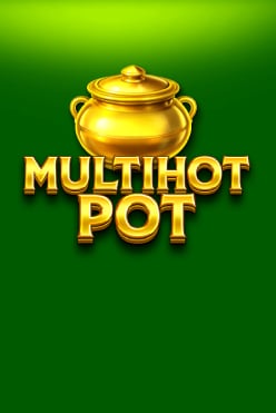Multihot Pot Free Play in Demo Mode