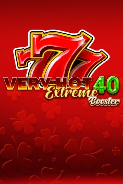 Very Hot 40 Extreme Booster Free Play in Demo Mode
