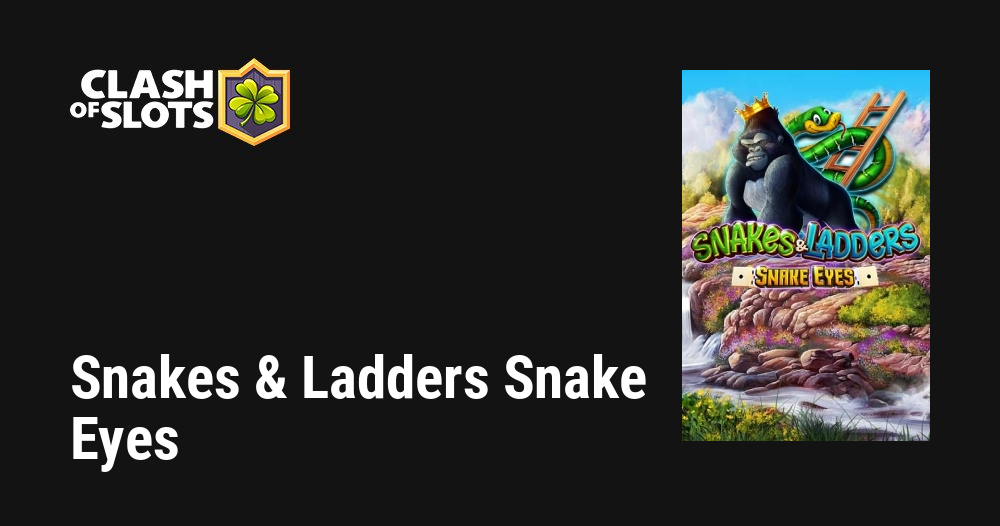 Snakes & Ladders - Snake Eyes - Jogue este caça-níquel grátis