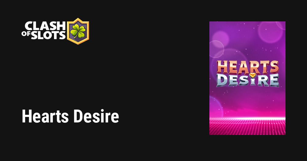 Hearts Desire Slot Review & Bonus ᐈ Get 50 Free Spins