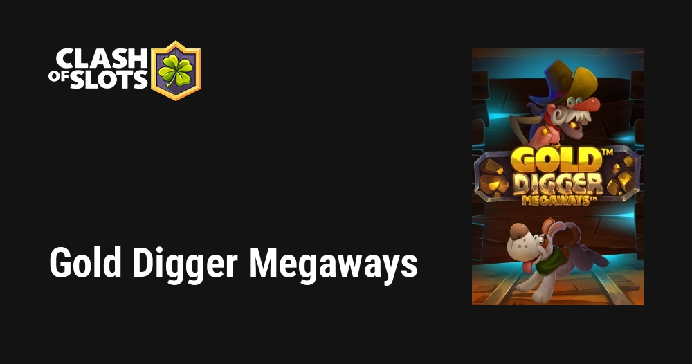 Gold Digger Megaways Slot Review 🥇 (2023) - RTP & Free Spins