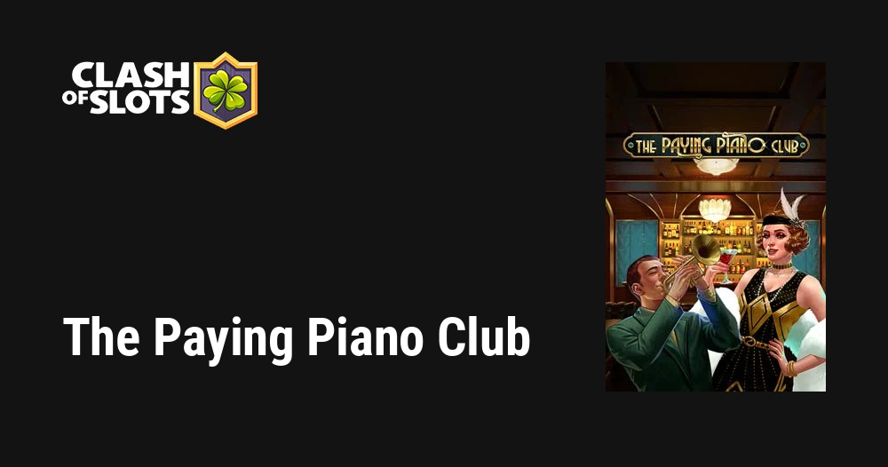 The Paying Piano Club Free Play in Demo Mode