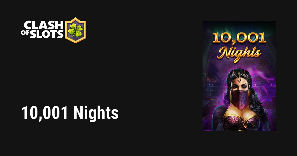 10001 Nights Slot - Free Play in Demo Mode