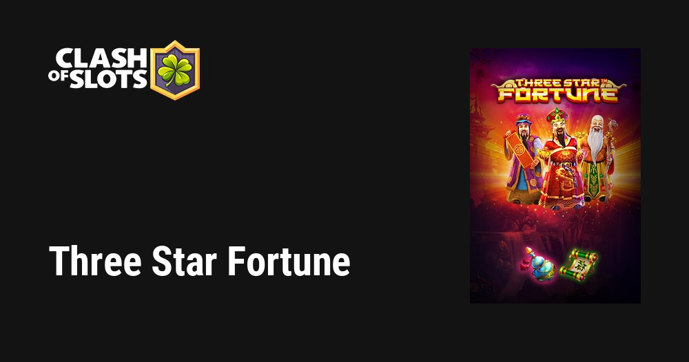 Three Star Fortune