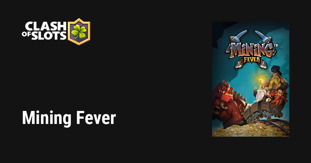 Mining Fever Slot Review & Bonus ᐈ Get 50 Free Spins